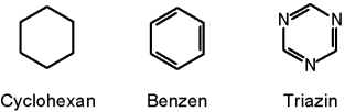 Cyclohexan, Benzol und Triazin
